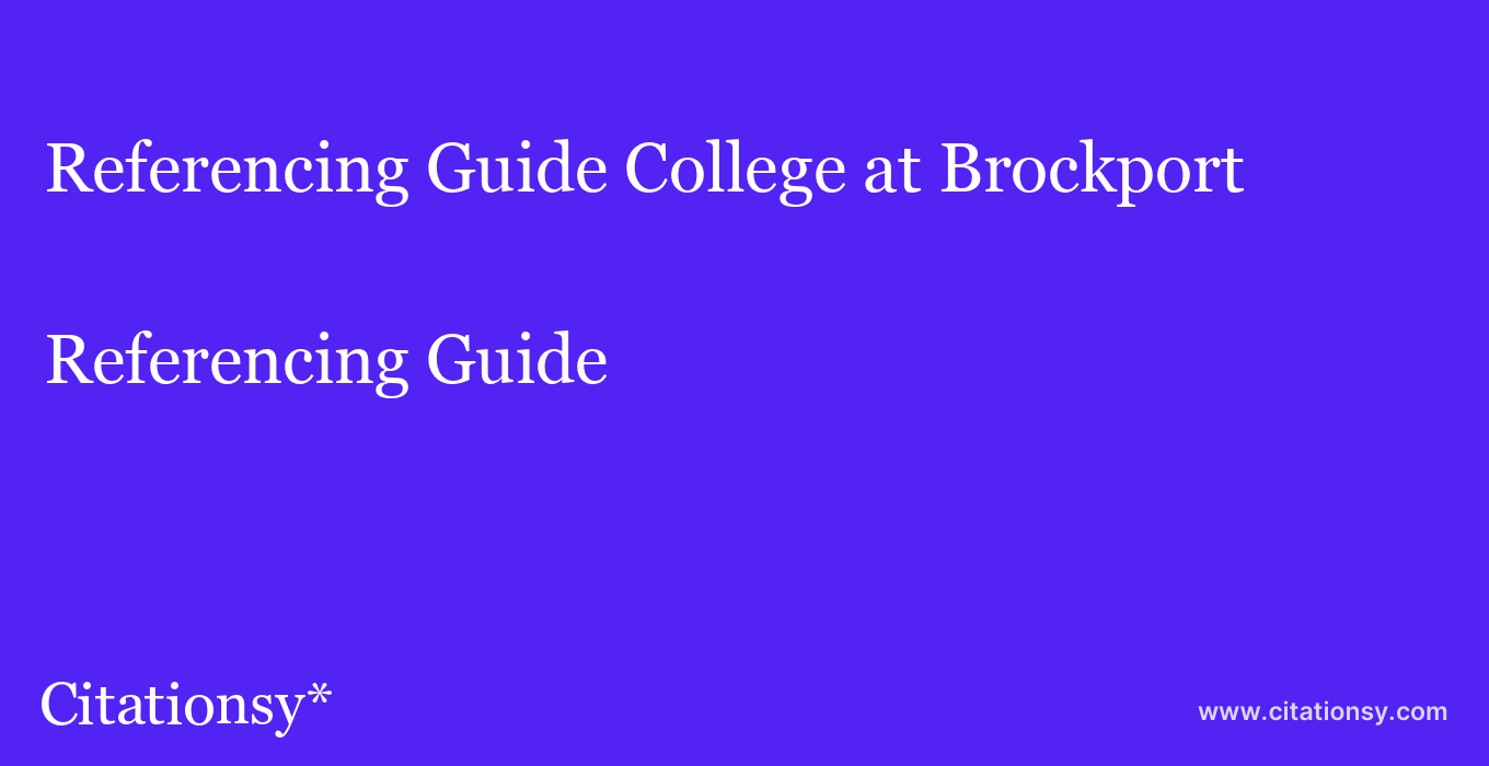 Referencing Guide: College at Brockport